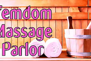 The Femdom Massage Parlor - Roleplay Wide of PrincessaLilly (AUDIO)