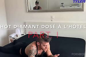 Hot Diamant Dosé à L'hôtel (Part  1) (SHEER porno )